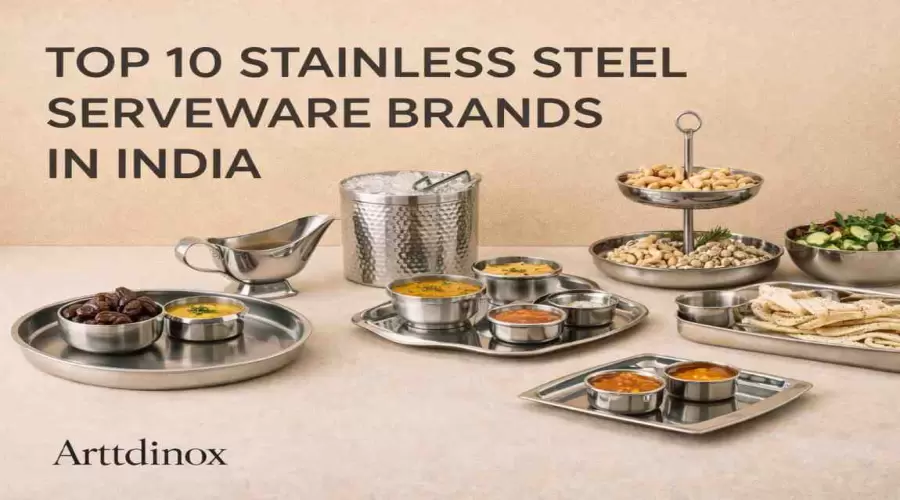 Top 10 the best Stainless Steel Serveware Brands in India