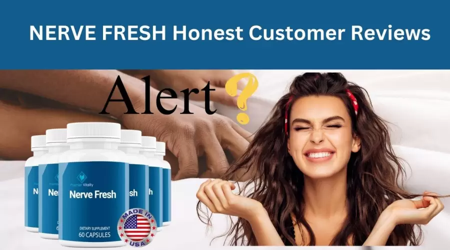 Nerve Fresh Supplements Review 2026: It is A SCAM!