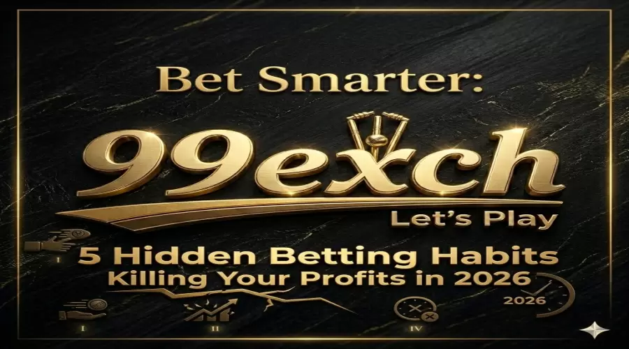 Bet Smarter: 5 Hidden Betting Habits Killing Your Profits in 2026