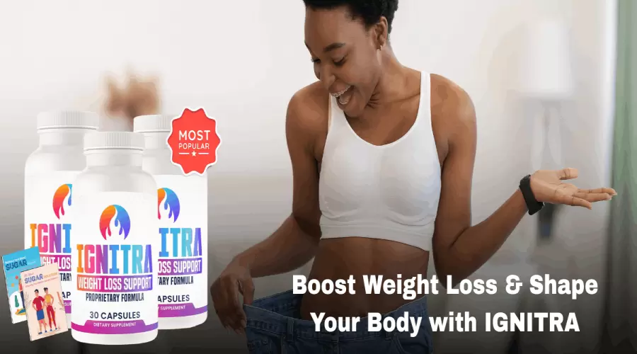 Ignitra Supplement 2026 Is It A TRULY & UNEXPECTED?